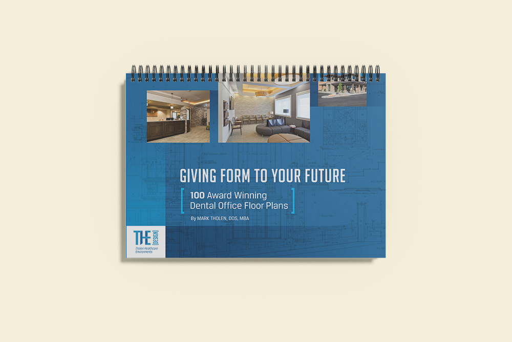 Dr. Mark Tholen's book titled Giving Form To Your Future that disucsses 100 dental office design floor plans